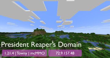 President Reaper's Domain | Survival | 1.21.4 Minecraft Server