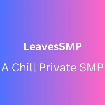 LeavesSMP Minecraft Server