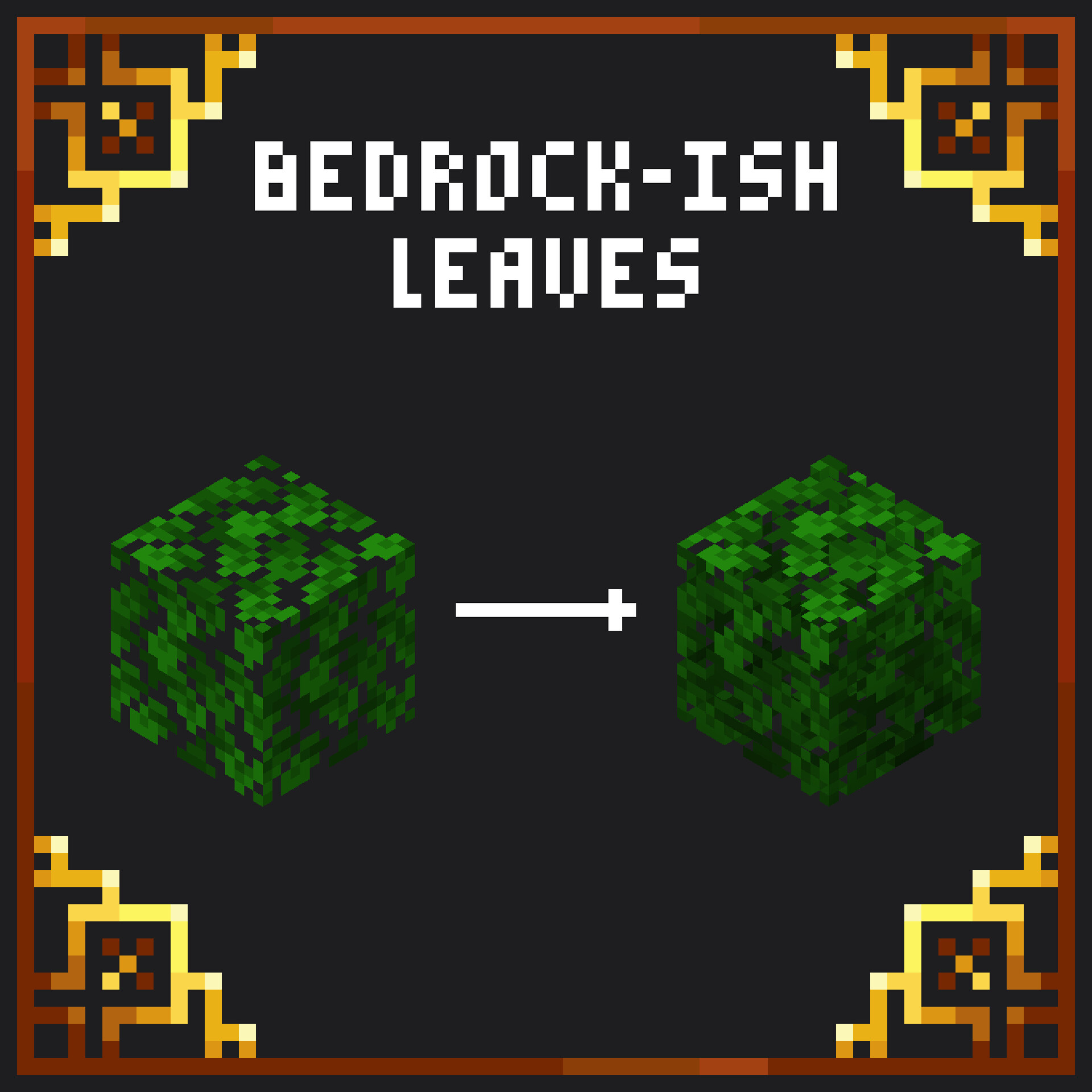 Bedrockish Leaves! Minecraft Texture Pack