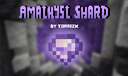 Torrezx-Amathyst shard Minecraft Texture Pack