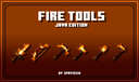 Spryzeen's Fire tools (Animated) Minecraft Texture Pack