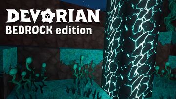Devorian – Bedrock edition Minecraft Texture Pack