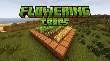 Flowering Crops - 1.21.6 Minecraft Texture Pack