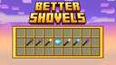 Better Shovels by yokitawa Minecraft Texture Pack