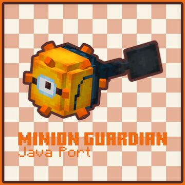 Minion Guardian by SlashMC - Java Port Minecraft Texture Pack