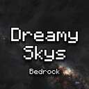 Dreamy Skys Bedrock Minecraft Texture Pack