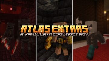 Atlas Extras Minecraft Texture Pack