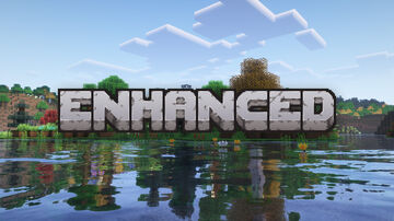 Enhanced Minecraft Texture Pack
