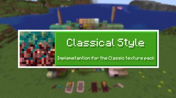 Classical Style - Bedrock Minecraft Texture Pack