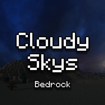 Cloudy Skys Bedrock Minecraft Texture Pack