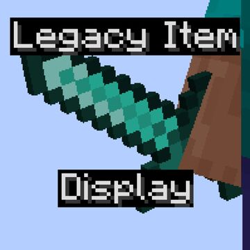 Legacy (≤1.7.10) Item display (Viewmodel) [for 1.16.5 - Latest] Minecraft Texture Pack