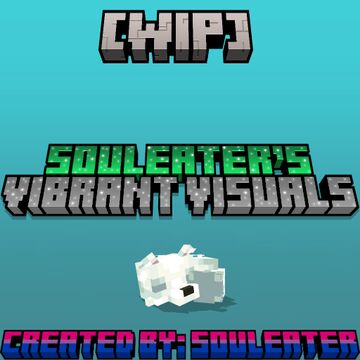 S0uleater's Vibrant Visuals [V1.9] Minecraft Texture Pack