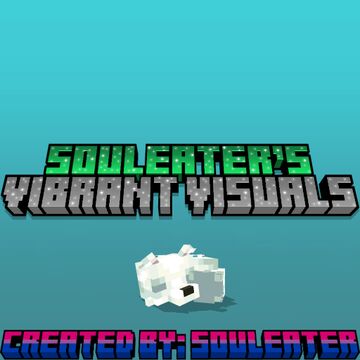 S0uleater's Vibrant Visuals [V1.9.1] Minecraft Texture Pack