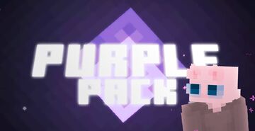 The Purple Pack - Suggested by Clover_butter12 (Discontinued) Minecraft Texture Pack