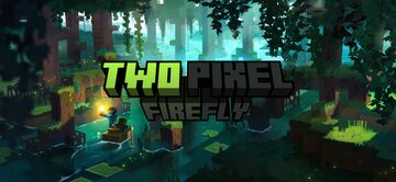 Two Pixel Firefly Minecraft Texture Pack