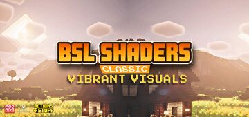 BSL Shaders Bedrock - Classic Minecraft Texture Pack