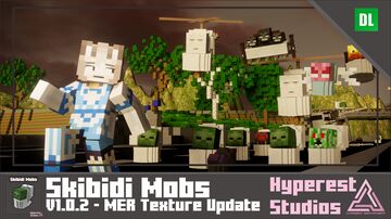 Skibidi Mobs | v1.0.2 MER Texture Update Minecraft Texture Pack