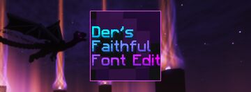Der's Faithful Font Edit Minecraft Texture Pack