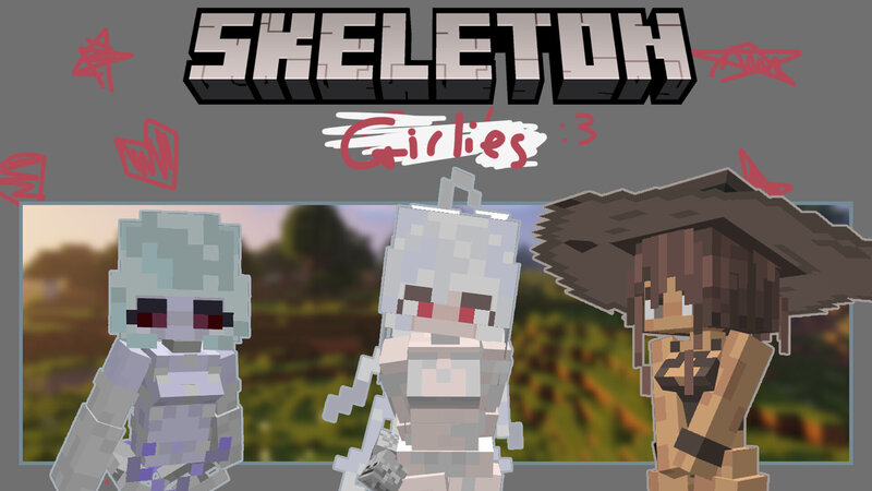 Skeleton Girlies