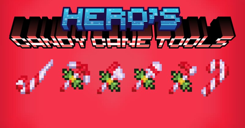 Hero's Candy Cane Tools