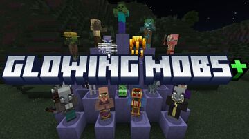 Glowing Mobs+ v1.0.6 Minecraft Texture Pack