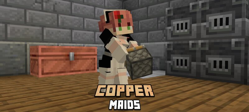 Copper maids