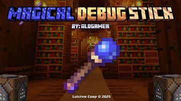 Magical Debug Stick ‎🪄 [1.13 to 1.21.8] Minecraft Texture Pack