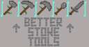Better Stone Tools Minecraft Texture Pack