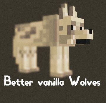 Better Vanilla Wolves Minecraft Texture Pack