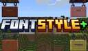 Font Styles+ Minecraft Texture Pack