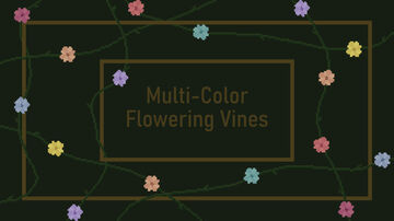 Multi-Color Flowering Vines Minecraft Texture Pack