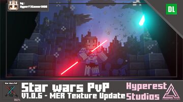 Star Wars PvP | v1.0.6 MER Texture Update Minecraft Texture Pack