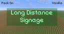 Long distance signage Minecraft Texture Pack