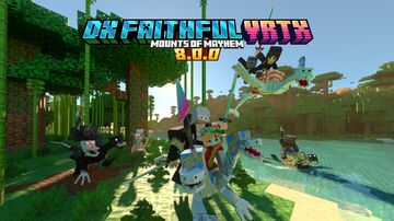 DX Faithful VRTX v8.0.0 - Mounts of Mayhem Minecraft Texture Pack