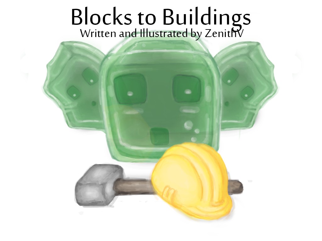 Blocks to Buildings Fundamentals