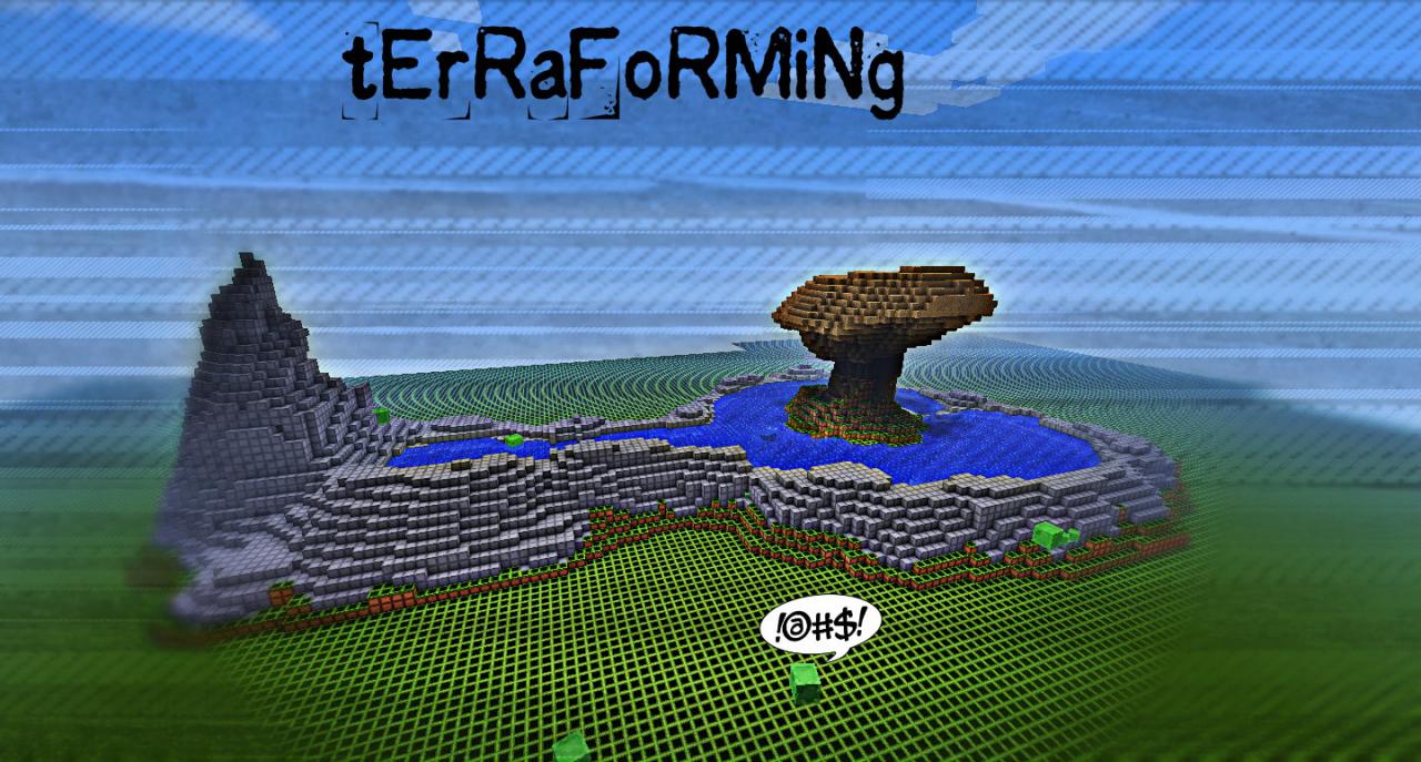 tErRaFoRMiNg Minecraft Map