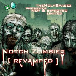 Notch Zombies [ Revamped ] Survival Minecraft Map & Project