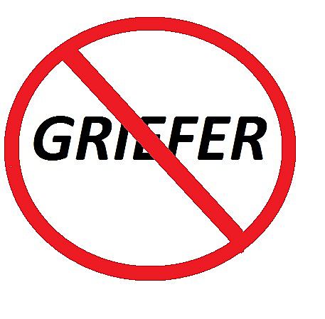 Prevent Griefing NOW!