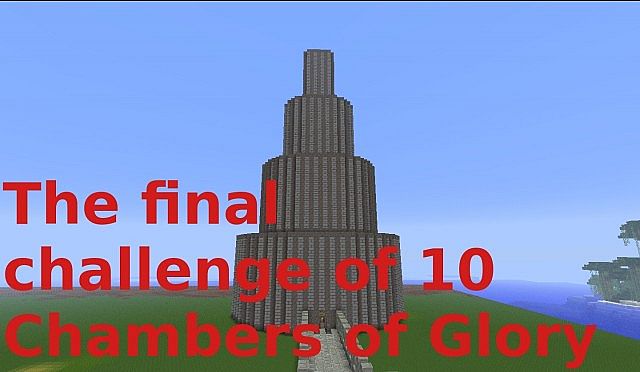 The final Challenge of 10 Chambers to glory