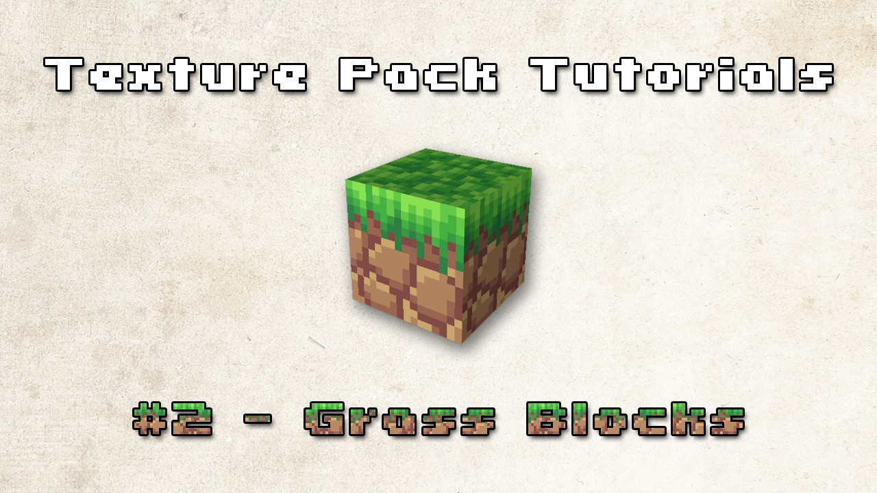 Texture Pack Tutorials 2 Grass Blocks Minecraft Blog