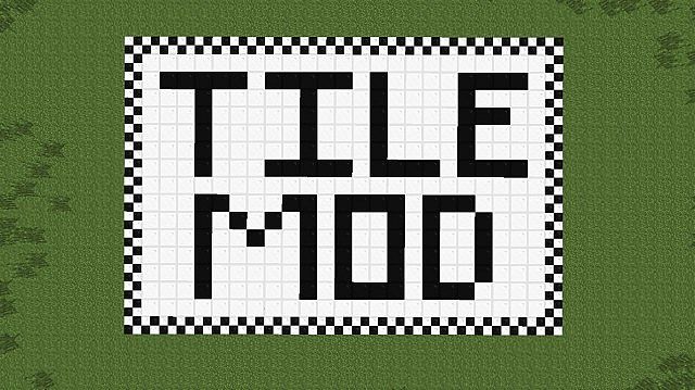 Tile Mod