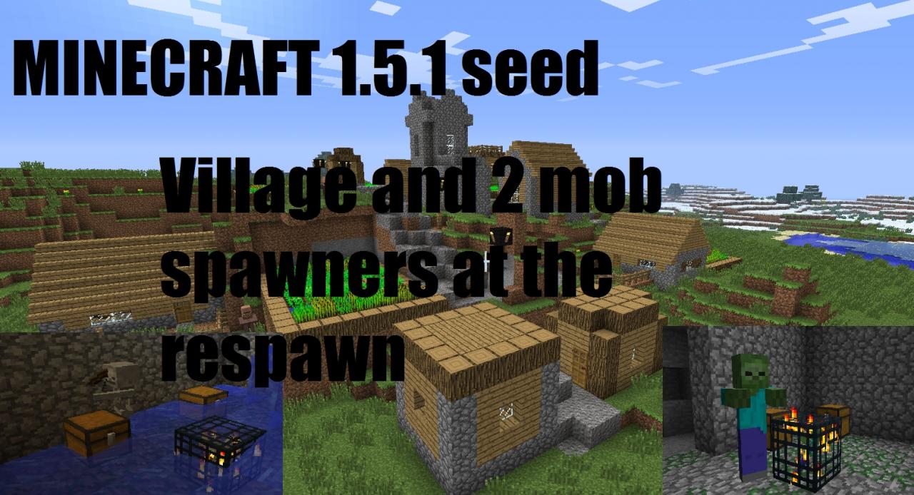 MINECRAFT 1.5.1 AWESOME SEED VILLAGE+2 MOB SPAWNERS AT THE RESPAWN and