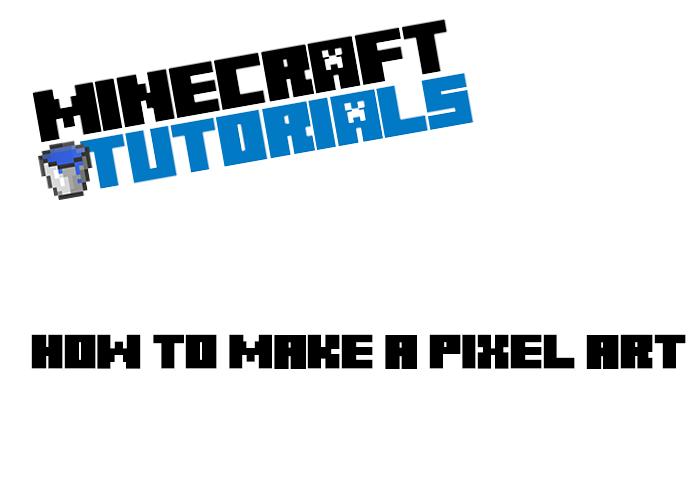 How to make a Pixel Art Minecraft Blog