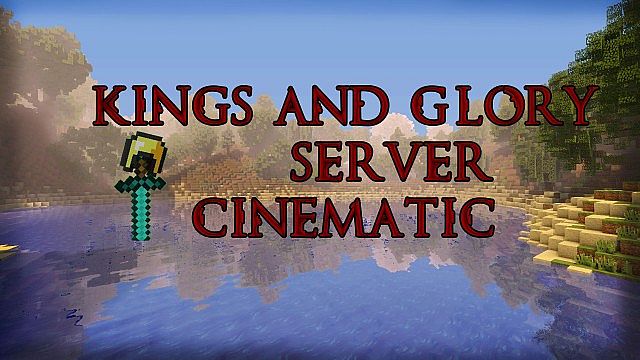 Kings and Glory Server Map