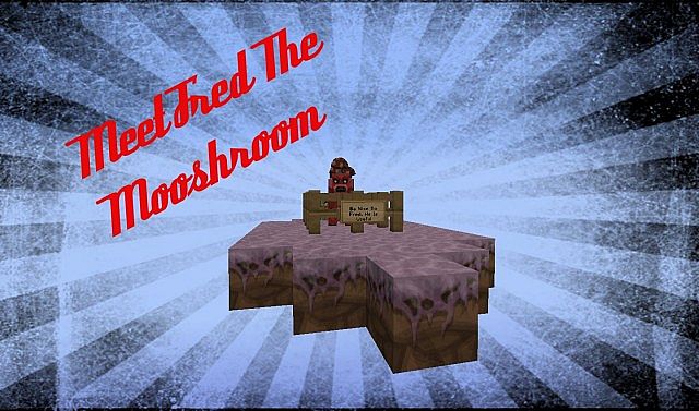 Meet Fred, The Mooshroom!