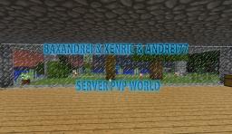 BaxAndrei & xEnric & Andrei77 - Server PVP WORLD Minecraft Map & Project