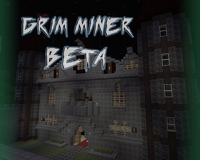 Grim Miner - Grand Castle!