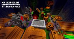 Mr.Iron Golem- The Mini Game Minecraft Map & Project