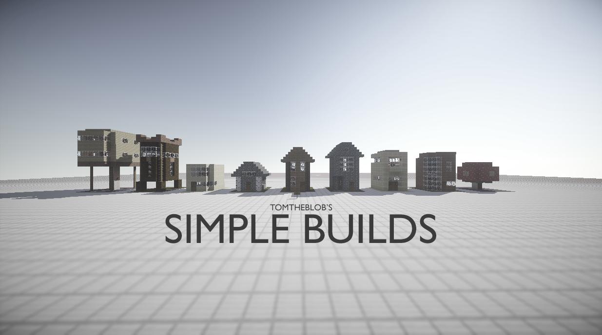 [5x5] Tomtheblob's Simple Builds Minecraft Map