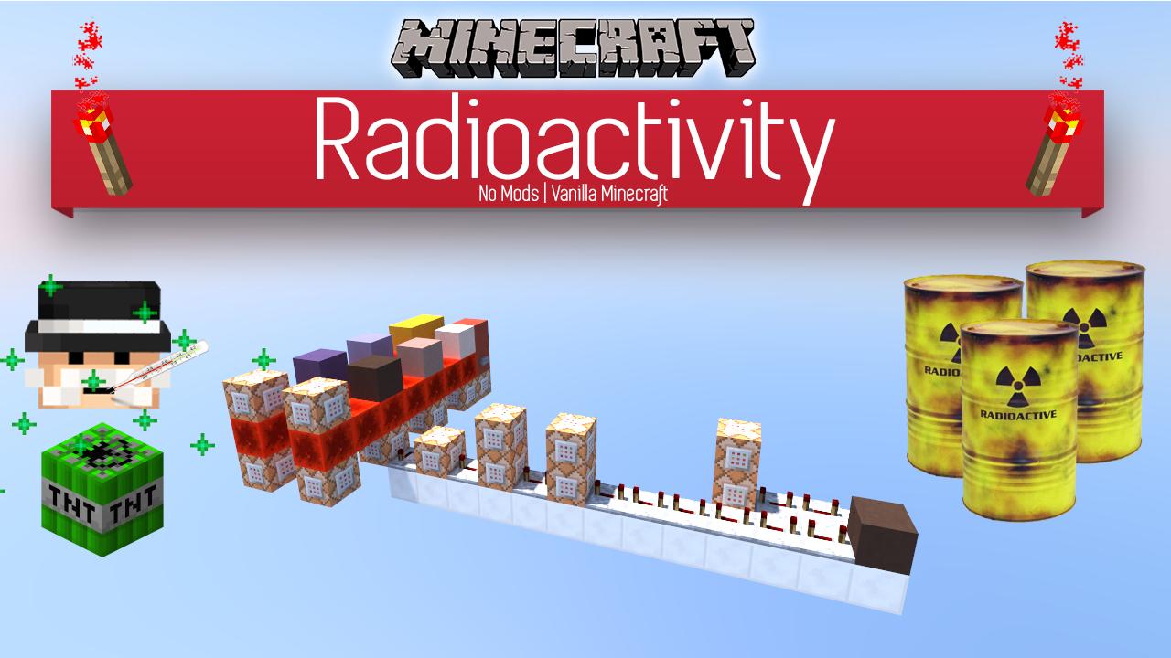 Radioactivity No Mods Vanilla 1.8 Minecraft Map